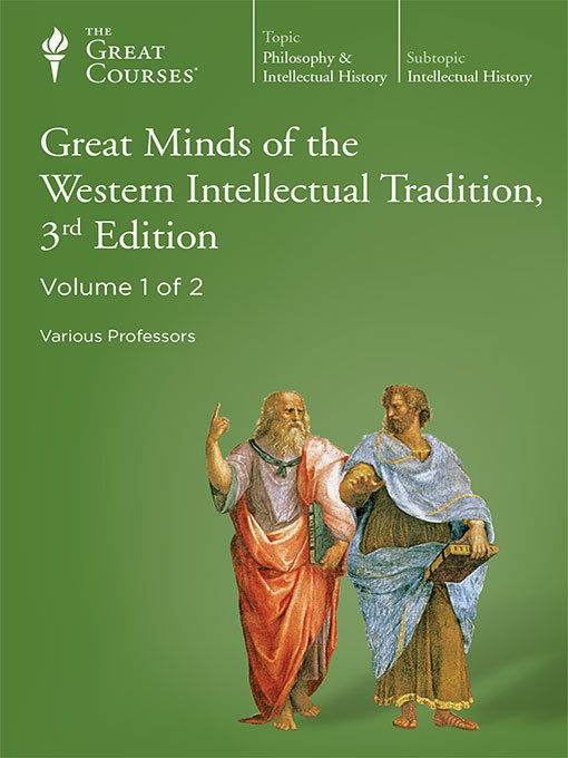 Title details for Great Minds of the Western Intellectual Tradition, 3rd Edition by Dennis Dalton - Available